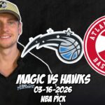 Orlando Magic vs Atlanta Hawks 3/16/26 NBA Free Picks & Prediction | NBA Betting Tips