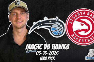 Orlando Magic vs Atlanta Hawks 3/16/26 NBA Free Picks & Prediction | NBA Betting Tips