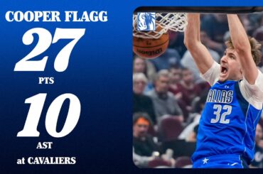 Cooper Flagg (27 PTS 10 AST) at Cleveland Cavaliers | March 15, 2026