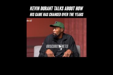 Kevin Durant talks about how his game has changed over the years #shorts #ytshorts #kevindurant #nba