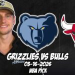 Memphis Grizzlies vs Chicago Bulls 3/16/26 NBA Free Picks & Prediction | NBA Betting Tips