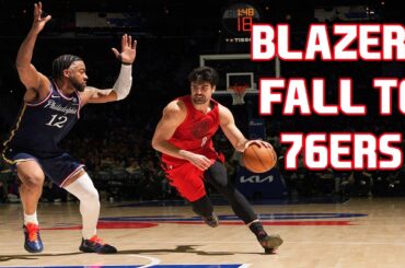 Trail Blazers Lose To 76ers To Cap Off Underwhelming Weekend | Dirt & Sprague