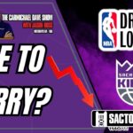 Is it time to WORRY about the Sacramento Kings' Draft position?
