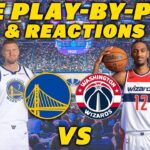 Golden State Warriors vs Washington Wizards | Live Play-By-Play & Reactions
