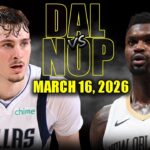 Dallas Mavericks vs New Orleans Pelicans Full Game Highlights – March 16, 2026 | NBA Season