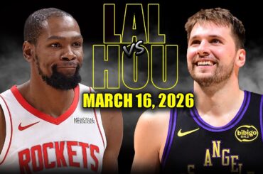 Los Angeles Lakers vs Houston Rockets Full Game Highlights – March 16, 2026 | NBA Season