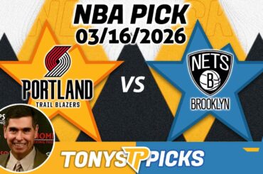 Portland Trail Blazers vs Brooklyn Nets Pick 3/16/26 NBA Pick Prediction