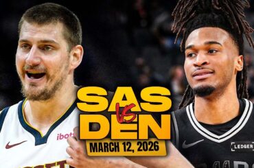 San Antonio Spurs vs Denver Nuggets Full Game Highlights | Mar 12, 2026 | FreeDawkins