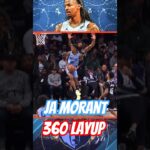 Ja Morant UNREAL 360 Layup 🔥🔥🔥🔥🔥 Memphis Grizzlies Highlights #nba