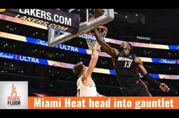 Miami Heat head back into the gauntlet | Five on the Floor
