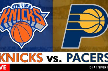Knicks vs. Pacers Live Streaming Scoreboard, Play-By-Play, Highlights & Stats | NBA Livestream