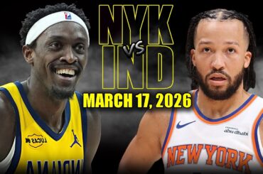 New York Knicks vs Indiana Pacers Full Game Highlights – March 17, 2026 | NBA Season