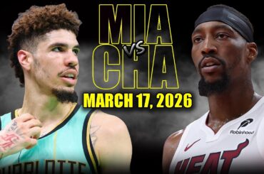 Miami Heat vs Charlotte Hornets Full Game Highlights – March 17, 2026 | NBA Season
