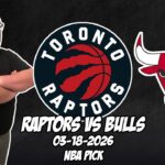 Toronto Raptors vs Chicago Bulls 3/18/26 NBA Free Picks & Prediction | NBA Betting Tips