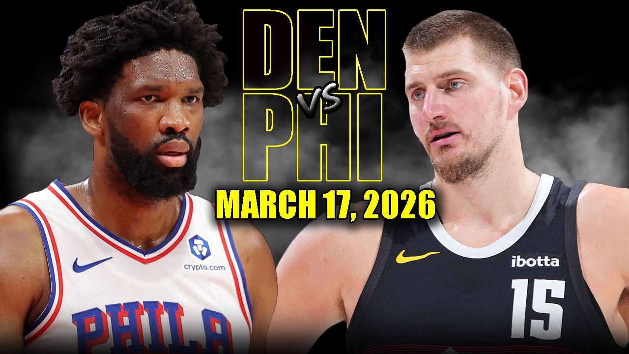 Denver Nuggets vs Philadelphia 76ers Full Game Highlights – March 17, 2026 | NBA Season