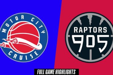 Motor City Cruise vs. Raptors 905 - Game Highlights