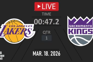 NBA LIVE! Los Angeles Lakers vs Sacramento Kings | Mar. 18, 2026 | Kings vs Lakers NBA LIVE 2K26