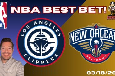Los Angeles Clippers vs New Orleans Pelicans NBA Picks and Predictions Today | Nolan's Best NBA Bets