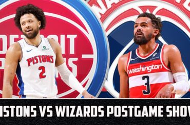 Detroit Pistons vs Washington Wizards Postgame Show | Pistons Talk Podcast