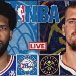 NBA LIVE: PHILADELPHIA 76ERS vs DENVER NUGGETS (LIVESCORE)