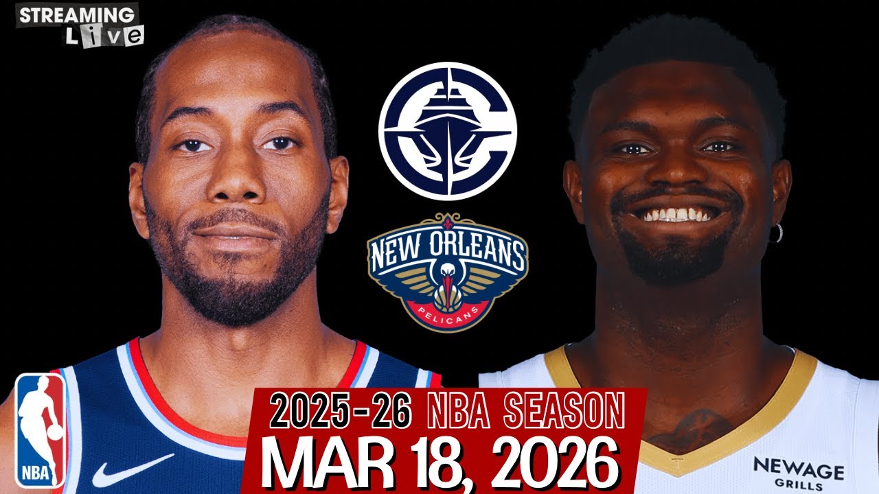 (LIVE) Kawhi Leonard vs Zion Williamson | Los Angeles Clippers vs New Orleans Pelicans Live Stream
