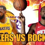 🏀 NBA 🏀 Los Angeles Lakers vs Houston Rockets LIVE Play by Play & Reaction *LIVE SCOREBOARD*