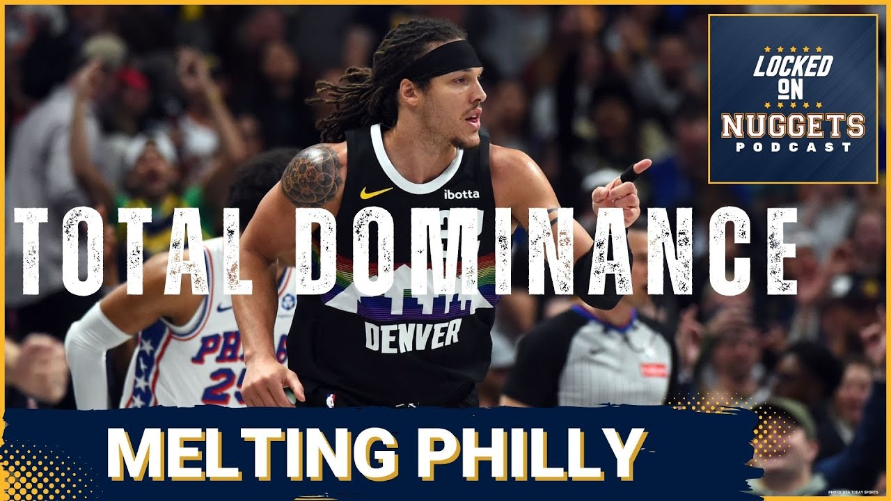 TOTAL DOMINANCE: Denver Nuggets CRUSH Sixers with NO Joel Embiid