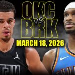 Oklahoma City Thunder vs Brooklyn Nets Full Game Highlights – March 18, 2026 | NBA Season