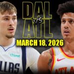 Dallas Mavericks vs Atlanta Hawks Full Game Highlights – March 18, 2026 | NBA Season
