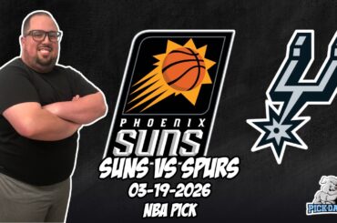 Phoenix Suns vs San Antonio Spurs 3/19/26 NBA Free Picks & Prediction | NBA Betting Tips