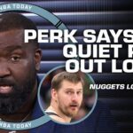 Perk: 'The Nuggets are NOT CONTENDERS' 👀& Windy has a hard time disagreeing | NBA Today