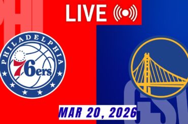 NBA LIVE! Golden State Warriors vs Philadelphia 76ers I March 20, 2026 Warriors vs Sixers Live 2K