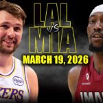 Los Angeles Lakers vs Miami Heat Full Game Highlights – March 19, 2026 | NBA Season