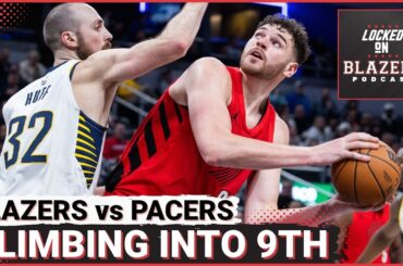 Donovan Clingan, Deni Avdija Power Portland Trail Blazers Past Pacers and into 9th in the West