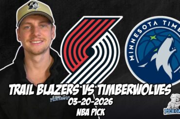 Portland Trailblazers vs Minnesota Timberwolves 3/20/26 NBA Free Picks & Prediction | NBA Tips