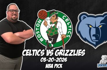 Boston Celtics vs Memphis Grizzlies 3/20/26 NBA Free Picks & Prediction | NBA Betting Tips