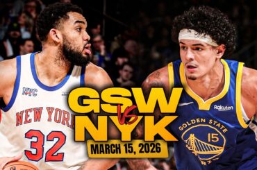Golden State Warriors vs New York Knicks Full Game Highlights | Mar 15, 2026 | FreeDawkins