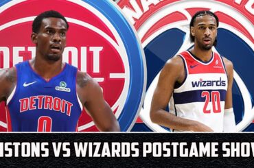 Detroit Pistons vs Washington Wizards Postgame Show | Pistons Talk Podcast
