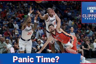 Is It Panic Time For The LA Clippers After 4 Straight Losses?