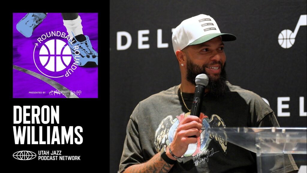 DERON WILLIAMS joins Roundball Roundup 🤩🎙️ | UTAH JAZZ