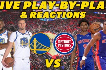 Golden State Warriors vs Detroit Pistons | Live Play-By-Play & Reactions