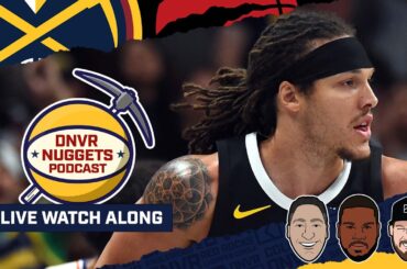 Denver Nuggets @ Toronto Raptors Watch Along | DNVR Nuggets