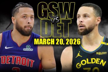 Golden State Warriors vs Detroit Pistons Full Game Highlights – March 20, 2026 | NBA Season