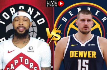 Toronto Raptors vs Denver Nuggets/Live Play by Play Reaction