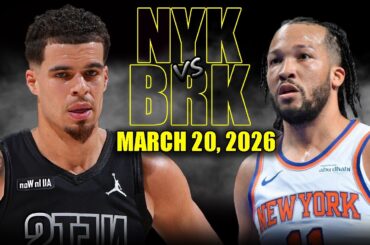 New York Knicks vs Brooklyn Nets Full Game Highlights – March 20, 2026 | NBA Season