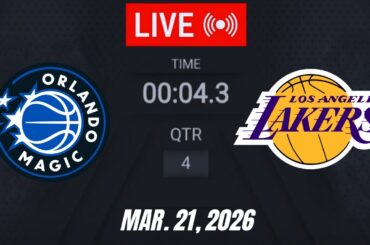 NBA LIVE! Los Angeles Lakers vs Orlando Magic March 21, 2026 | 2026 NBA Season Live 2K