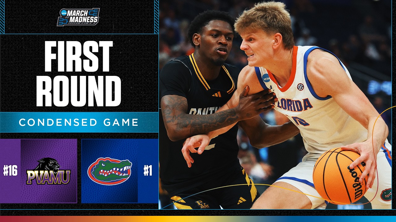 Florida vs. Prairie View A&M  - First round NCAA tournament extended highlights