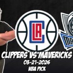 Los Angeles Clippers vs Dallas Mavericks 3/21/26 NBA Free Picks & Prediction | NBA Betting Tips