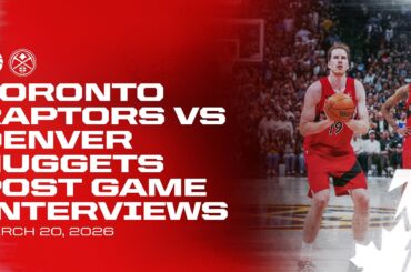 Toronto Raptors Full Media Availability | Post Game at Denver Nuggets | March 20, 2026