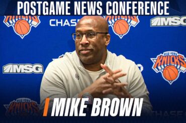 Mike Brown on Knicks' 93-92 win over Nets